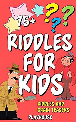 Riddles For Kids: Riddles And Brain Teasers-..