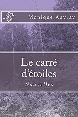 Le Carre D'Etoiles: Nouvelles-..