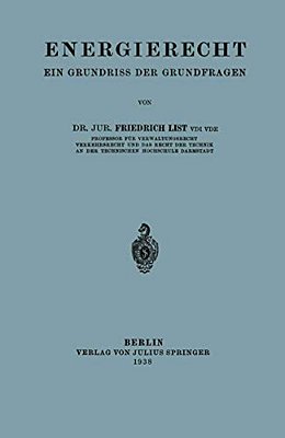 Energierecht: Ein Grundriss Der Grundfragen-..