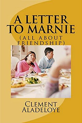 A Letter To Marnie: (All About Friendship)-..