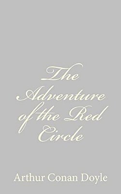 The Adventure Of The Red Circle-..