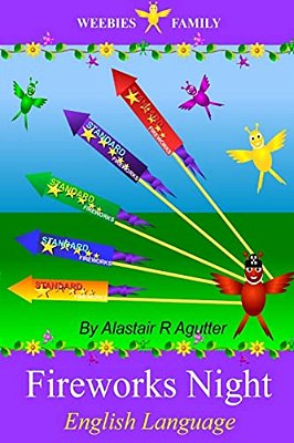 Weebies Family Fireworks Night English Language: English Language British Full Colour-..