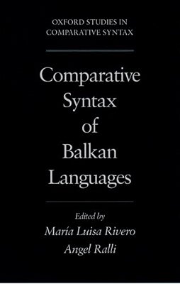 Comparative Syntax Of The Balkan Languages-..