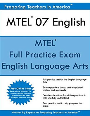 Mtel 07 English: Massachusetts Tests For Educator Licensure Mtel 07-..