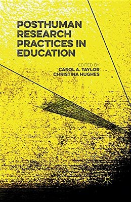 Posthuman Research Practices In Education-..