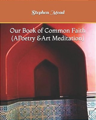 Our Book Of Common Faith-..
