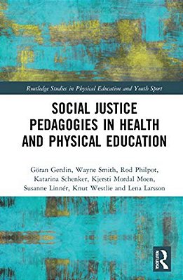Social Justice Pedagogies In Health And Physical Education-..