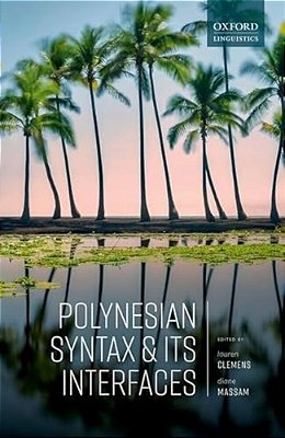 Polynesian Syntax And Its Interfaces-..