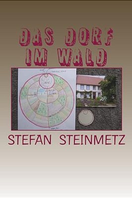 Das Dorf Im Wald-..