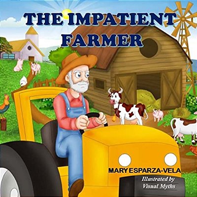The Impatient Farmer-..