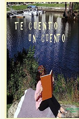 Te Cuento Un Cuento-..