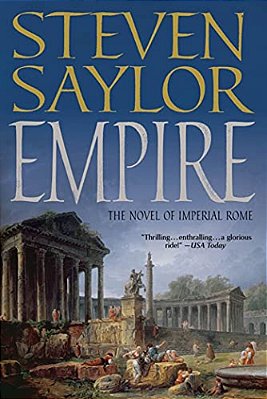 Empire: The Novel Of Imperial Rome-..