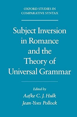 Subject Inversion In Romance And The Theory Of Universal Grammar-..