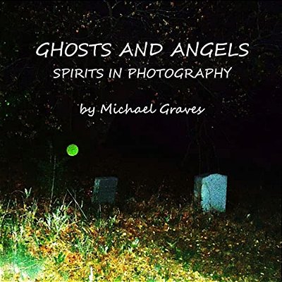 Ghosts And Angels: Spirits In Photography-..