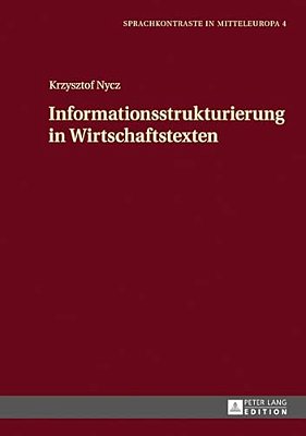 Informationsstrukturierung In Wirtschaftstexten-..