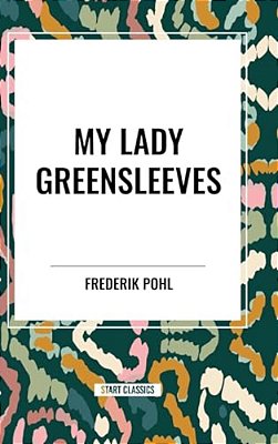 My Lady Greensleeves-..