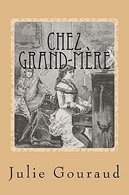 Chez Grand-Mere-..