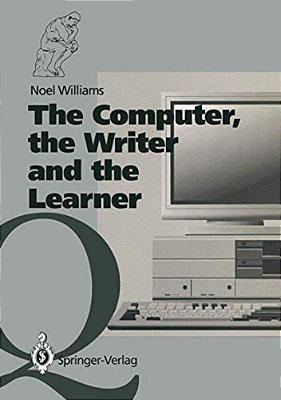 The Computer, The Writer And The Learner-..