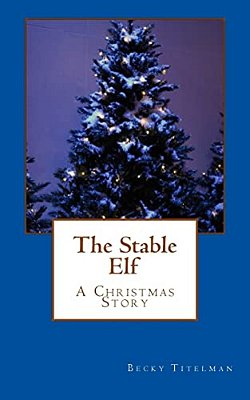 The Stable Elf-..