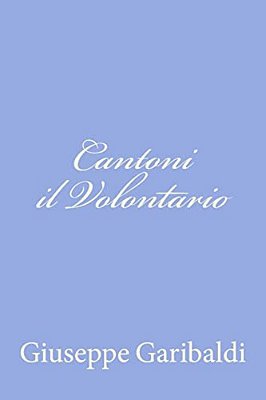 Cantoni Il Volontario-..