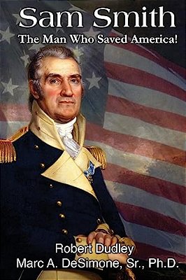 Sam Smith: The Man Who Saved America: Young Reader Edition With 12 Lessons In Leadership-..