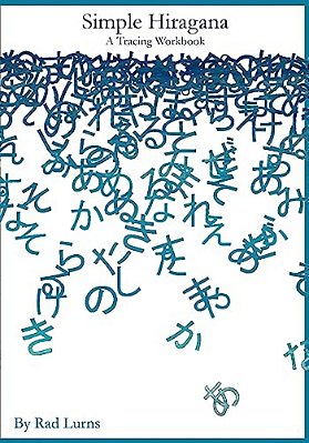Simple Hiragana: A Tracing Workbook-..