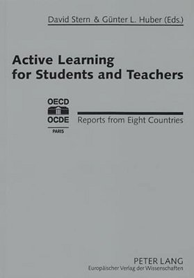 Active Learning For Students And Teachers: Reports From Eight Countries-..