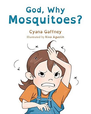 God, Why Mosquitoes?-..