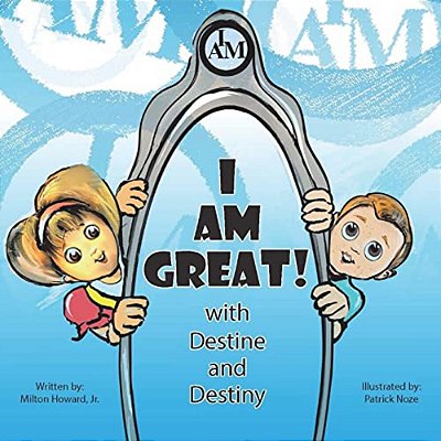 I Am Great: And The I-Magic Mirror-..