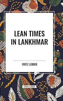 Lean Times In Lankhmar-..
