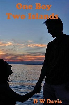 A Boy And Two Islands: A Buzby Beach Novel-..