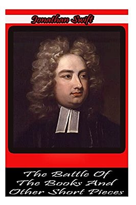 The Battle Of The Books And Other Short Pieces-..