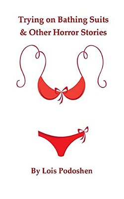 Trying On Bathing Suits & Other Horror Stories-..