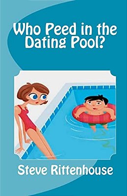 Who Peed In The Dating Pool?-..