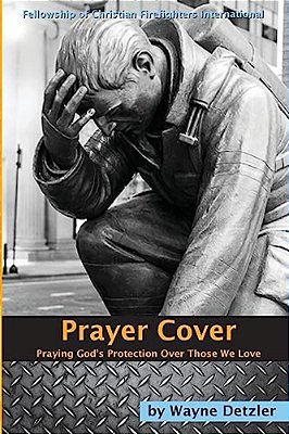 Prayer Cover: Praying God's Protection Over Those We Love-..