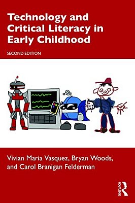 Technology And Critical Literacy In Early Childhood-..