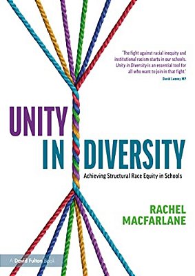 Unity In Diversity: Achieving Structural Race Equity In Schools-..