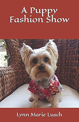 A Puppy Fashion Show-..
