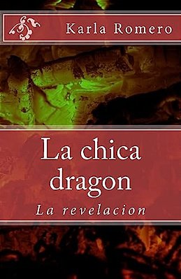 La Chica Dragon: La Revelacion-..