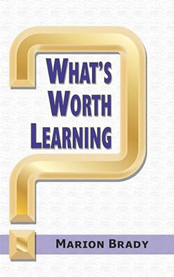 What's Worth Learning?-..