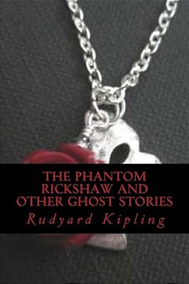 The Phantom Rickshaw And Other Ghost Stories-..