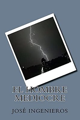 El Hombre Mediocre-..