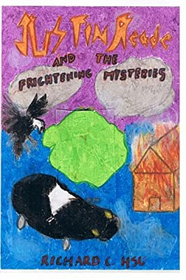 Justin Reade And The Frightening Mysteries-..