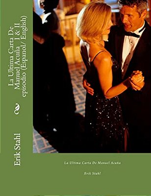 La Ultima Carta De Manuel Acuña I & II Episodio (Español/English): Abraham Lincoln, Final Verdict-..