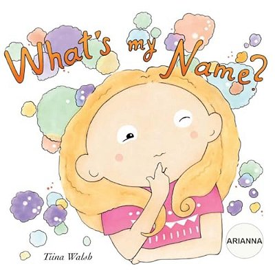 What's My Name? Arianna-..