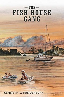 The Fish House Gang-..