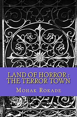 Land Of Horror: The Terror Town-..