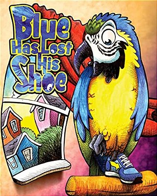 Blue Has Lost His Shoe-..