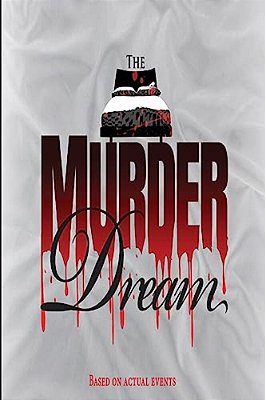 The Murder Dream-..