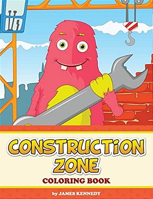 Construction Zone Coloring Book-..